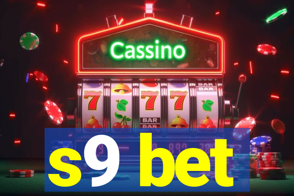 s9 bet